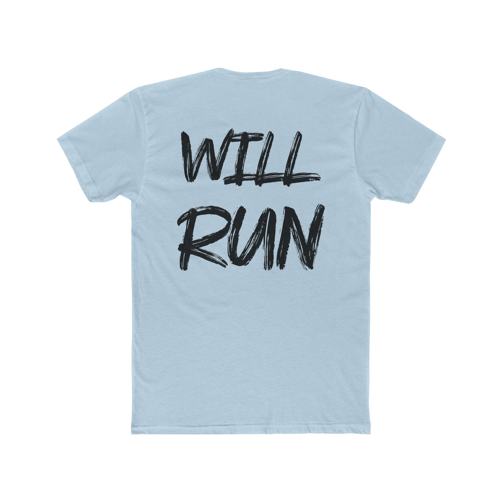 Will Run T Shirt