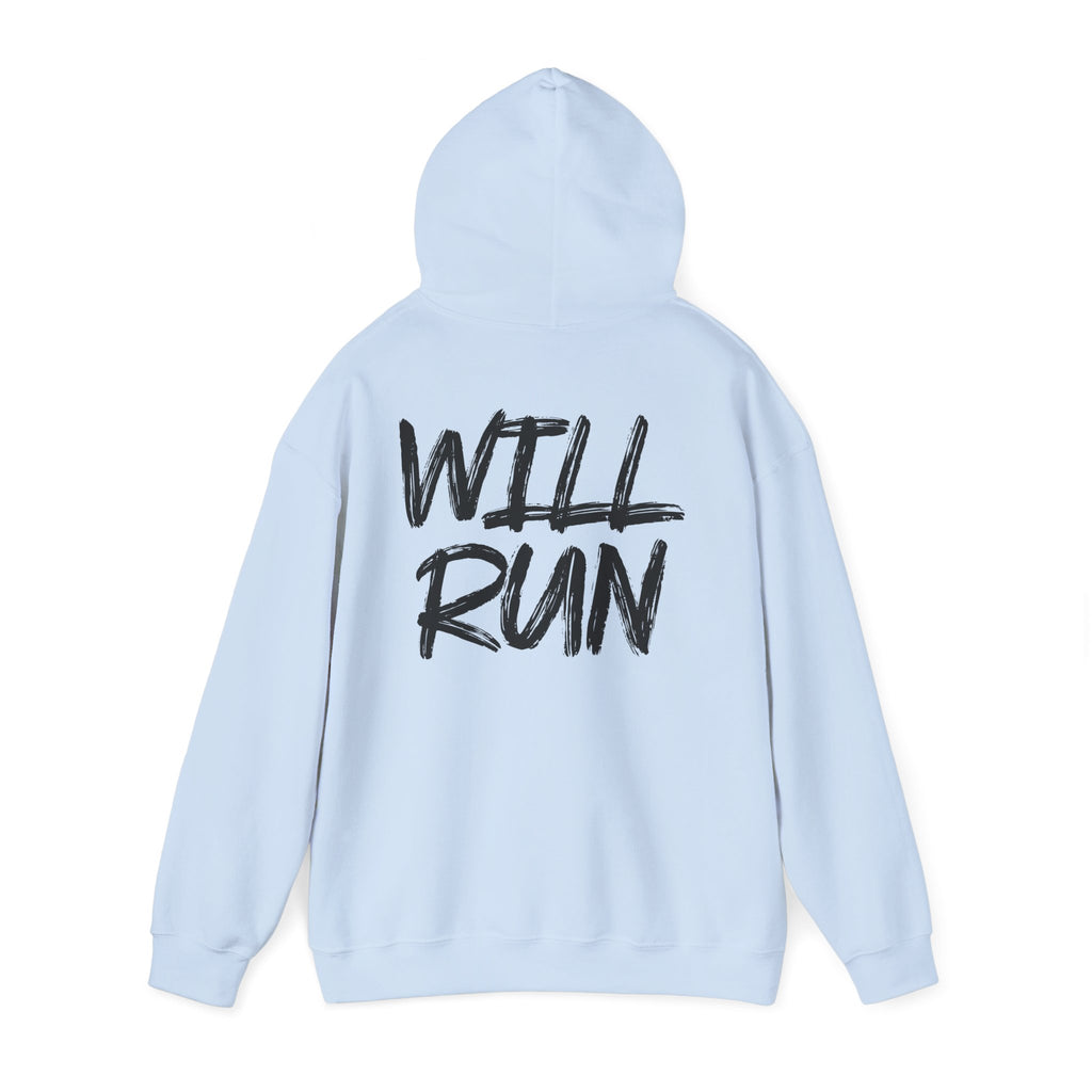 WILL RUN hoodie