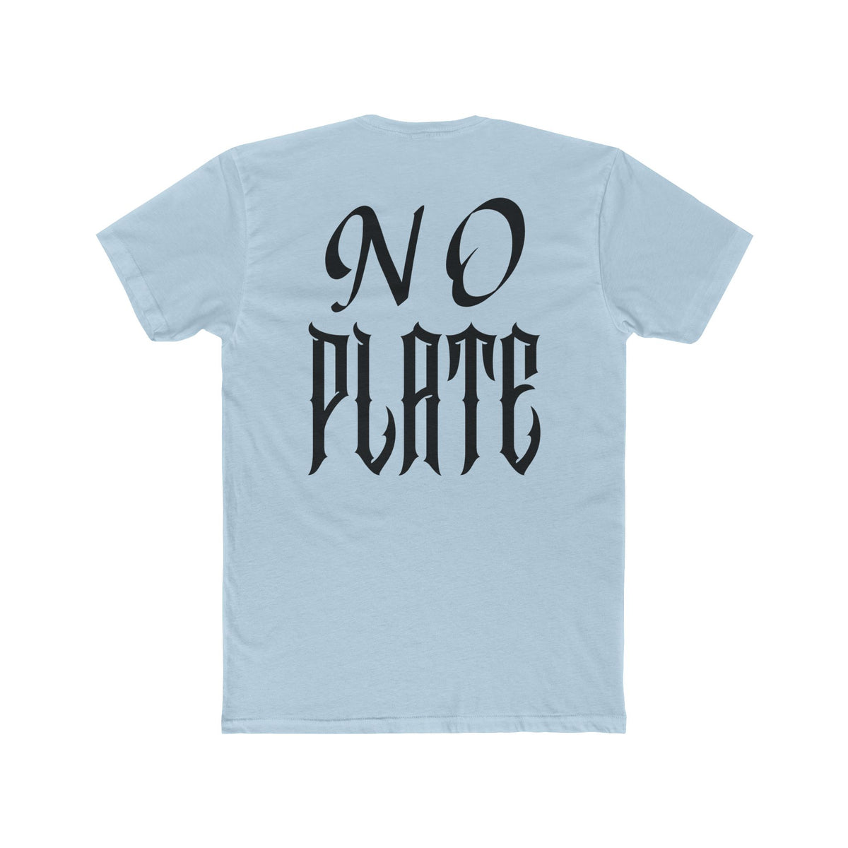 No Plate T shirt