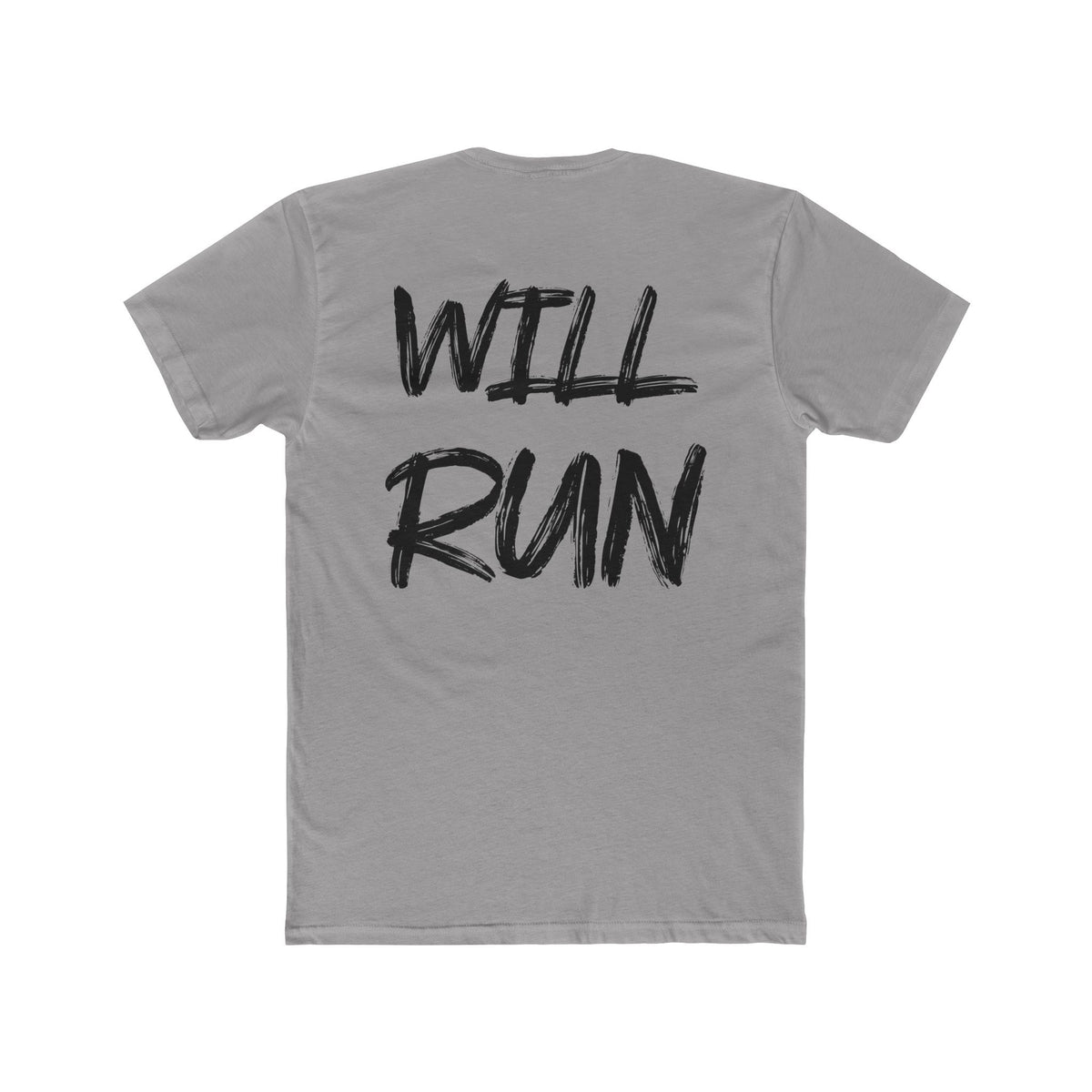 Will Run T Shirt