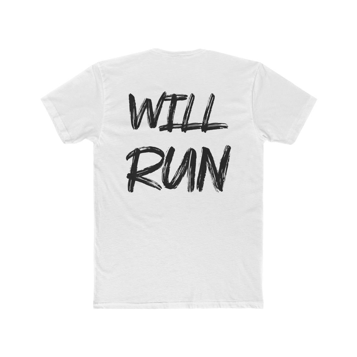 Will Run T Shirt